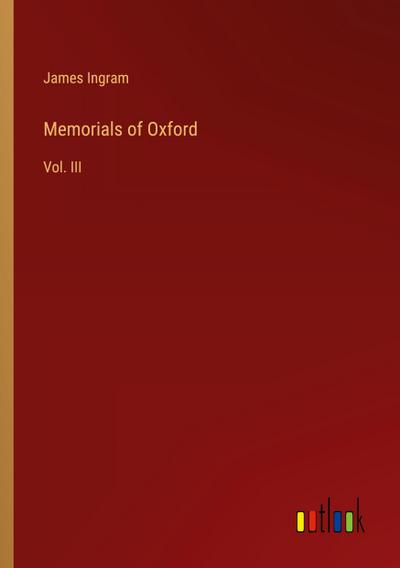 Memorials of Oxford