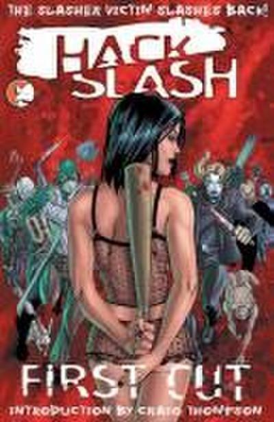 Hack/Slash Volume 1: First Cut