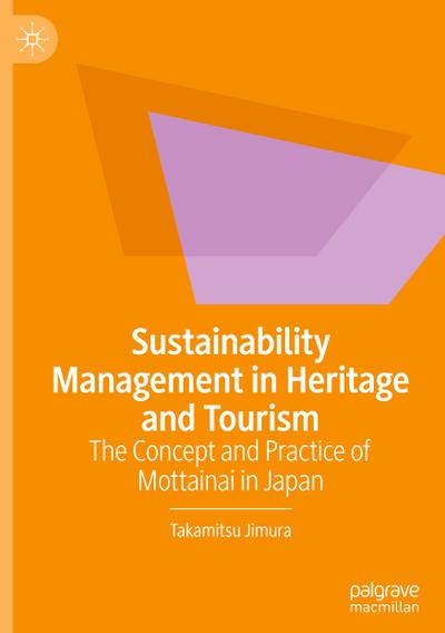 Sustainability Management in Heritage and Tourism