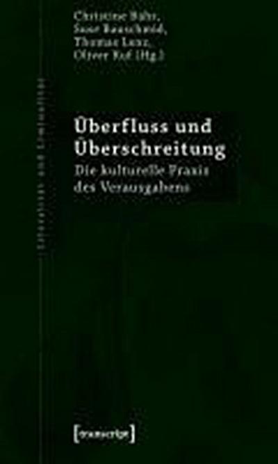 Überfluss/Überschr. /Lit09