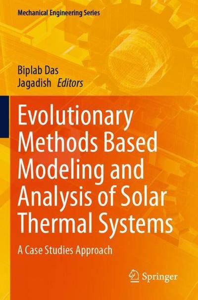 Evolutionary Methods Based Modeling and Analysis of Solar Thermal Systems
