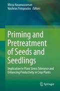 Priming and Pretreatment of Seeds and Seedlings