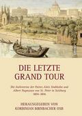 Die letzte Grand Tour