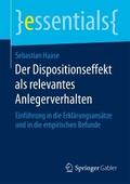 Der Dispositionseffekt als relevantes Anlegerverhalten