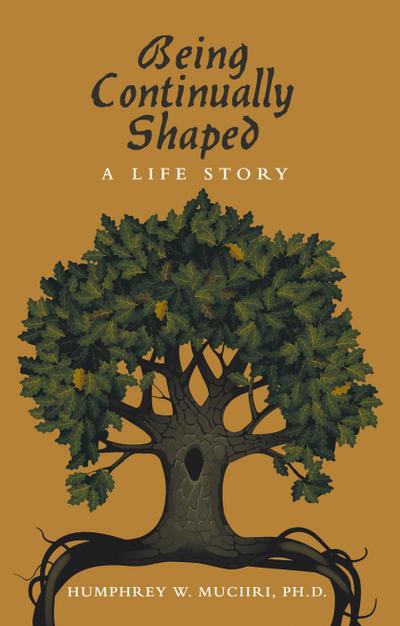 Being Continually Shaped