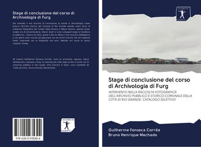 Stage di conclusione del corso di Archivologia di Furg