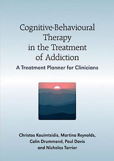 Cognitive-Behavioural Therapy in the Treatment of Addiction