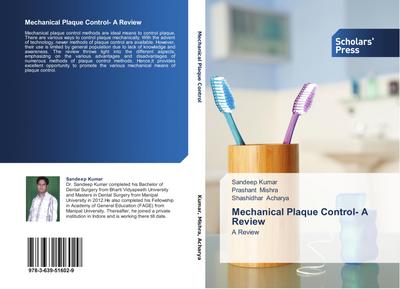 Mechanical Plaque Control- A Review
