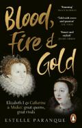 Blood, Fire and Gold