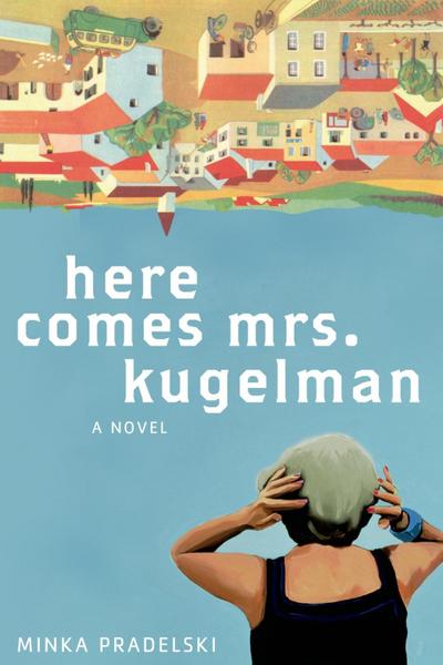 Here Comes Mrs. Kugelman