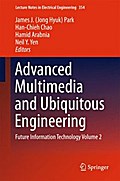 Advanced Multimedia and Ubiquitous Engineering