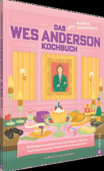 Das äußerst sonderbare Wes-Anderson-Kochbuch