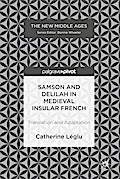 Samson and Delilah in Medieval Insular French