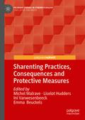 Sharenting Practices, Consequences and Protective Measures