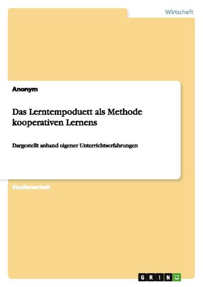 Das Lerntempoduett als Methode kooperativen Lernens