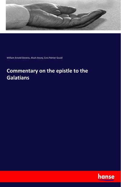 Commentary on the epistle to the Galatians