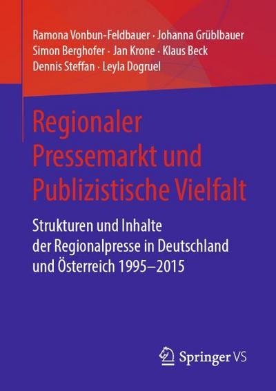 Regionaler Pressemarkt und Publizistische Vielfalt