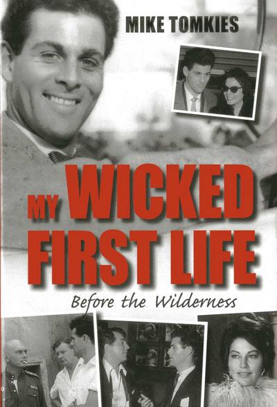 My Wicked First Life