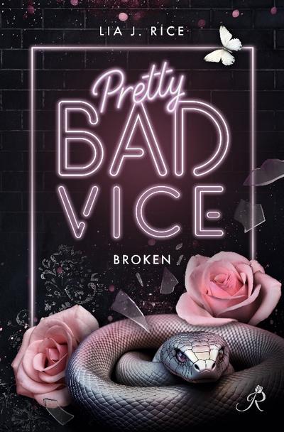 Pretty Bad Vice: Broken (Band 2)