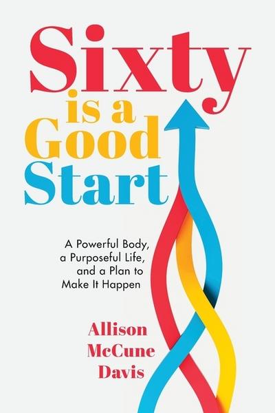Sixty Is a Good Start