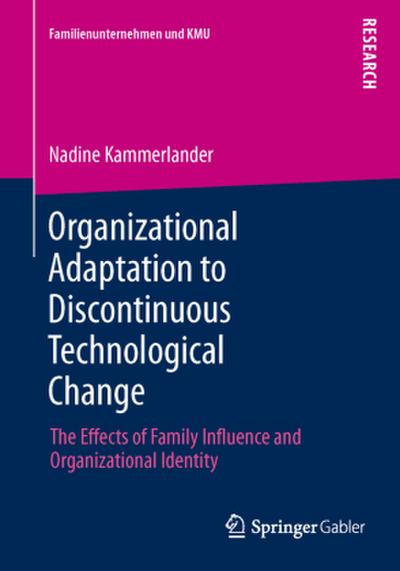 Organizational Adaptation to Discontinuous Technological Change