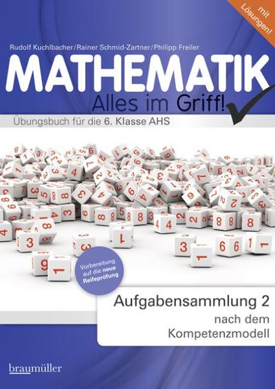 Freiler, P: Mathematik - Alles im Griff! Aufgabensammlung 2