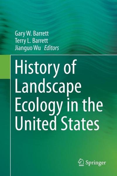 History of Landscape Ecology in the United States