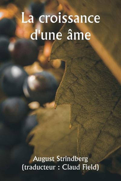 La croissance d’une âme