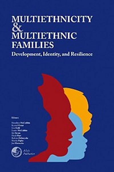 Multiethnicity and Multiethnic Families