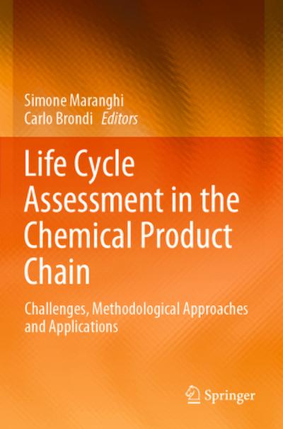 Life Cycle Assessment in the Chemical Product Chain