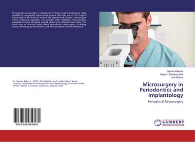 Microsurgery in Periodontics and Implantology