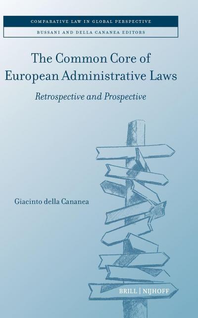 The Common Core of European Administrative Laws