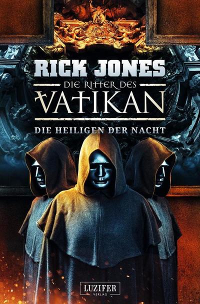 Die Ritter des Vatikan - Die Heiligen der Nacht