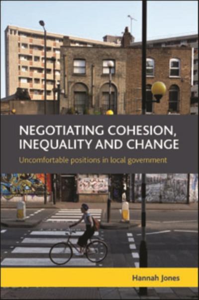 Negotiating Cohesion, Inequality and Change