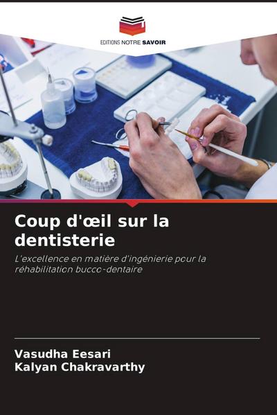 Coup d’¿il sur la dentisterie