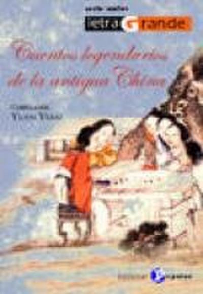 Cuentos legendarios de la antigua China