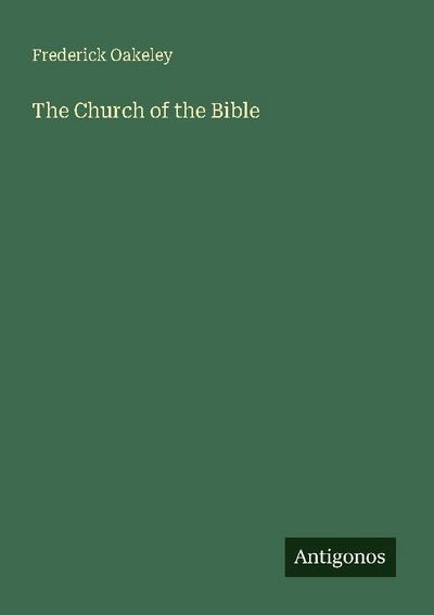 The Church of the Bible