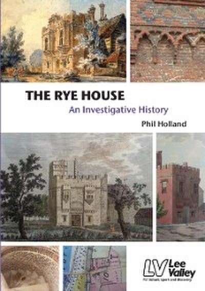 The Rye House