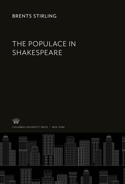 The Populace in Shakespeare