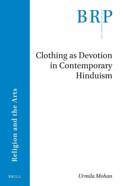 Clothing as Devotion in Contemporary Hinduism