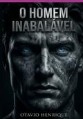 O Homem Inabalável