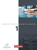 Industriekaufleute - Ausgabe 2011 - 1. Ausbildungsjahr: Lernfelder 1-5