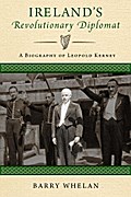 Ireland’s Revolutionary Diplomat