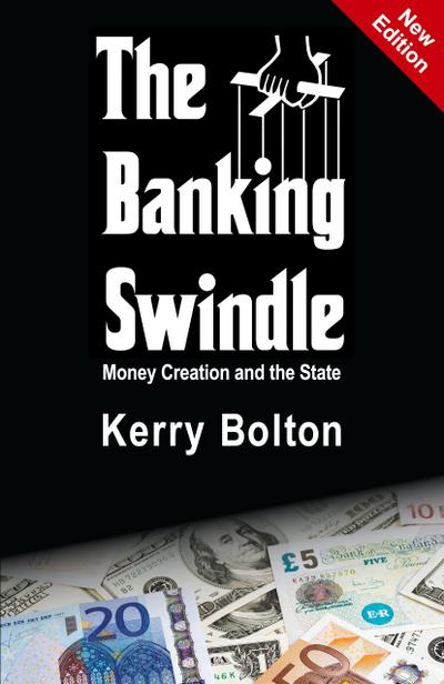 The Banking Swindle