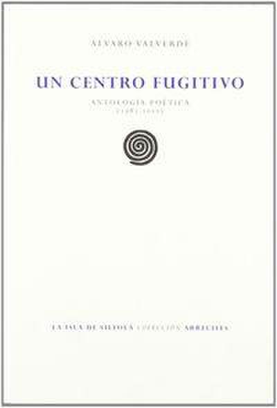 Un centro fugitivo