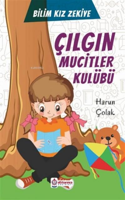 Cilgin Mucitler Kulübü