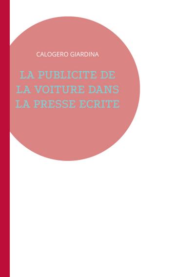 La publicité de la voiture dans la presse écrite