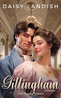 The Gillingham Collection (The Lady Series, #2)