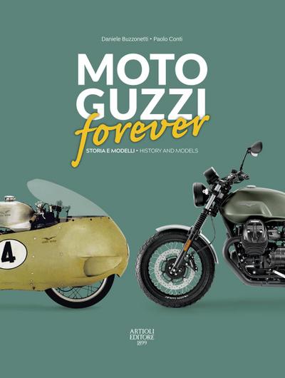 Buzzonetti, D: MOTO GUZZI forever