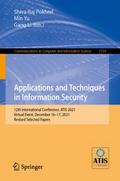 Applications and Techniques in Information Securit